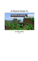 Parent's Guide to Minecraft