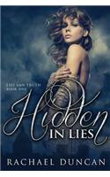 Hidden in Lies