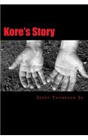 Kore's Story