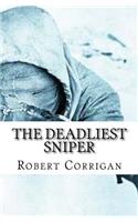 The Deadliest Sniper