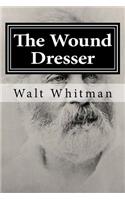 The Wound Dresser: (English)