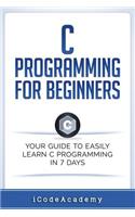 C Programming for Beginners