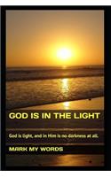 God Is in the Light