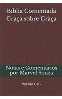 Bíblia Comentada Graça sobre Graça