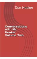 Conversations with Mr. Hooker Volume Two