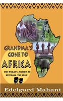 Grandma's Gone to Africa
