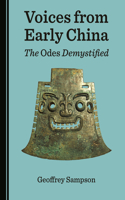 Voices from Early China: The Odes Demystified