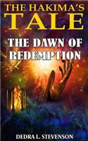 The Dawn of Redemption