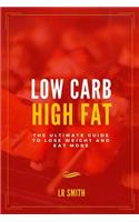 Low Carb High Fat