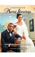 Unending Marital Bliss