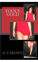 Fool's Gold