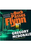 The Buck Passes Flynn Lib/E: (The Flynn Series Lib/E, 2)