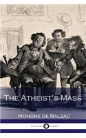 The Atheist's Mass