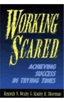 Working Scared