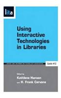 Using Interactive Technologies in Libraries