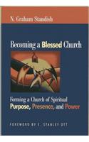 Becoming a Blessed Church