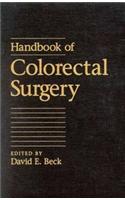 Handbook of Colon and Rectal Surgery