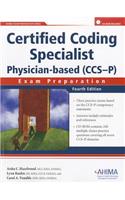 Certified Coding Specialist Physician-Based (CCS-P): Exam Preparation