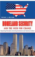 Homeland Security And the Need for Change