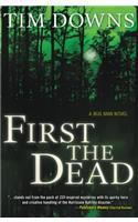 First the Dead