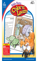 Bible Story Color 'n' Learn!, Grades Pk - 1: Grades Pk-1