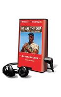 We Are the Ship