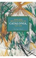 War and Revolution in Catalonia, 1936-1939