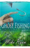 Ghost Fishing