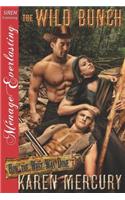 The Wild Bunch [How the West Was Done 5] (Siren Publishing Menage Everlasting)