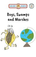 Bogs, Swamps, Marshes