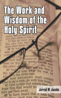 Work and Wisdom of the Holy Spirit