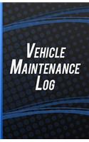 Vehicle Maintenance Log