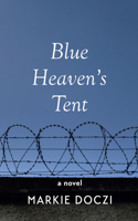 Blue Heaven's Tent