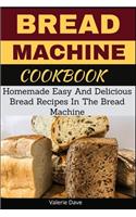 Bread Machine Cookbook