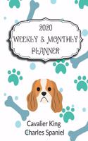 2020 Cavalier King Charles Spaniel Planner: Weekly & Monthly with Password list, Journal calendar for Cavalier King Charles Spaniel owner,8.5x11: 2020 Planner /Journal Gift,135 pages, 8.5x11, 