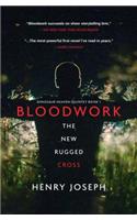Blood Work, the New Rugged Cross