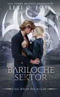 Bariloche Sektor: Eine Werwolf-Romanze