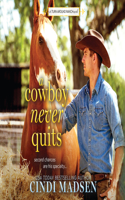 Cowboy Never Quits