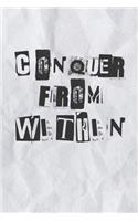 Conquer From Within