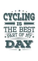 Cycling Is The Best Part Of My Day