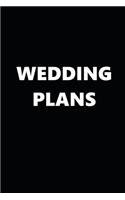 2020 Weekly Planner Wedding Plans Black White 134 Pages