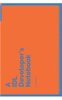 A IDL Developer's Notebook: 150 Dotted Grid Pages customized for IDL Programmers and Developers with individually Numbered Pages. Notebook with Vibrant Colour Softcover design.(100 A Dev NB Blue and Orange)