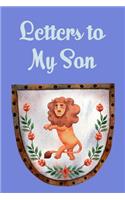 Letters to my son