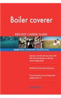 Boiler coverer RED-HOT Career Guide; 2550 REAL Interview Questions