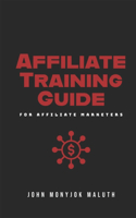 Affiliate Training Guide