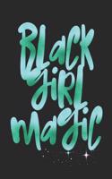 Black Girl Magic: Faux Light Green 2019 Calendar 365 Days Daily, Weekly and Monthly Planner, Academic Planner, Personal Organizer for Men, Women, Teachers and Student 7.5 X 9.25 with Note Pages
