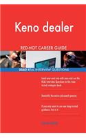 Keno dealer RED-HOT Career Guide; 2562 REAL Interview Questions