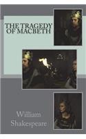 The Tragedy of Macbeth