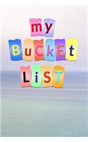My Bucket List
