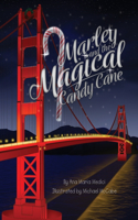 Marley and the Magical Candy Cane